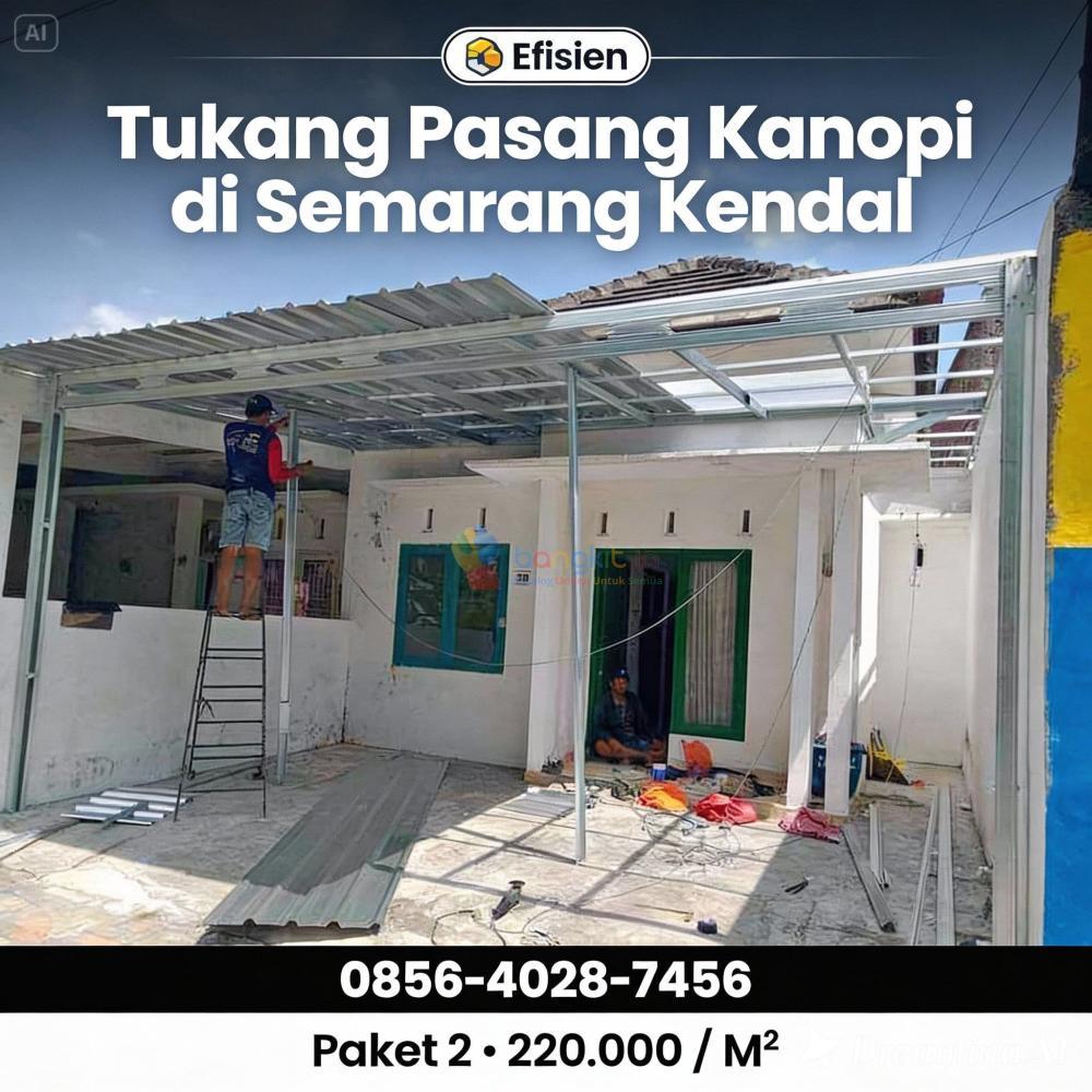 Efisien 0856-4028-7456 Tukang Pasang Kanopi Murah di Semarang Kendal