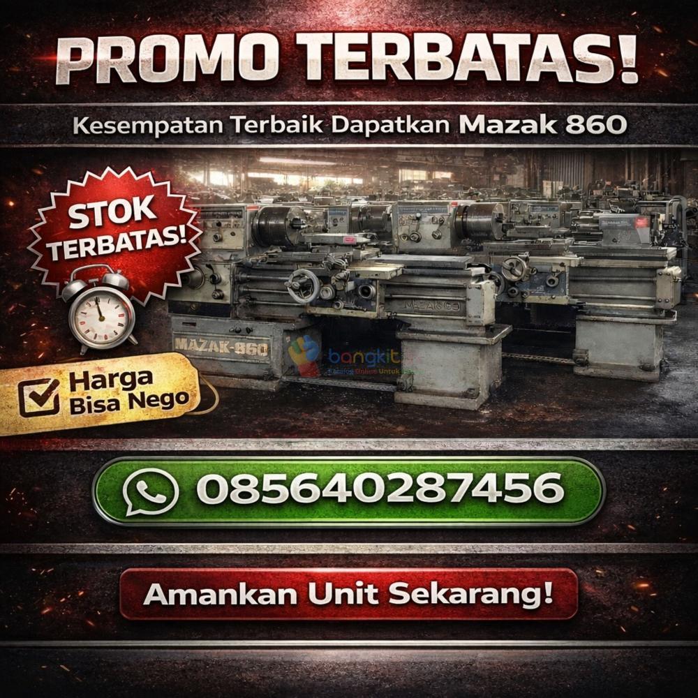 PROMO TERBATAS! WA 085640287456 Beli Mesin Bubut Mazak 860 Jepang Bekas di Denpasar Bali