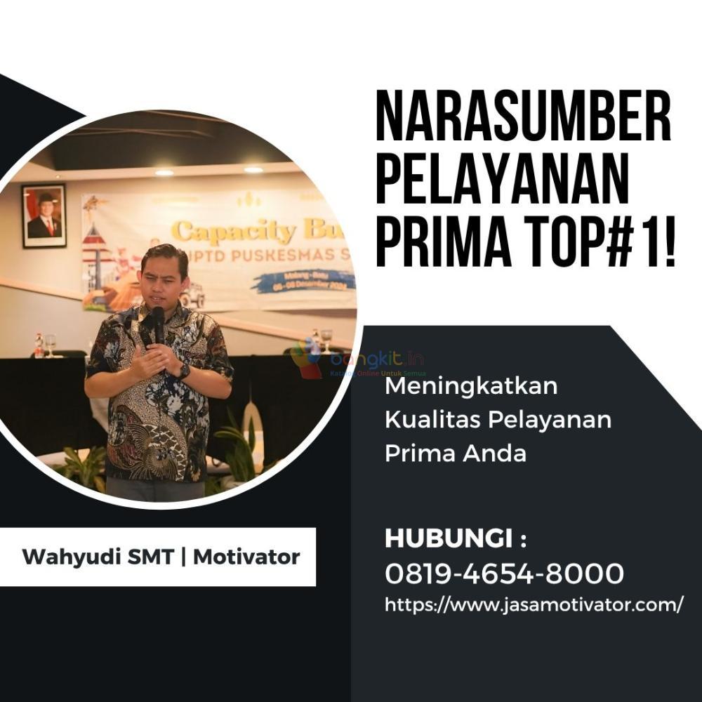 Pembicara Seminar Motivasi Nganjuk, Terunggul! Untuk Peningkatan Kapasitas SDM