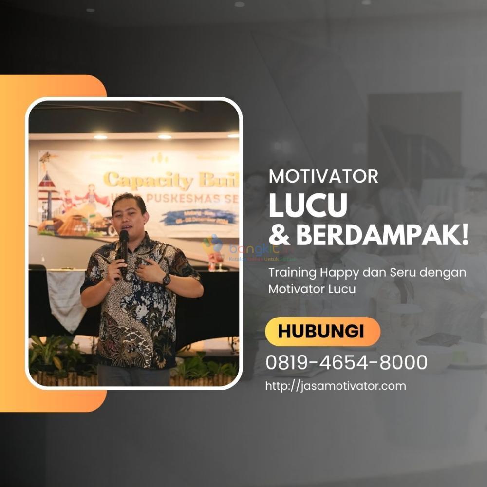 Jasa Motivator Di Banjarmasin, Terbukti Efektif Untuk Meningkatkan Produktivitas Kerja! (Coach Wahyudi SMT: 0819-4654-8000)
