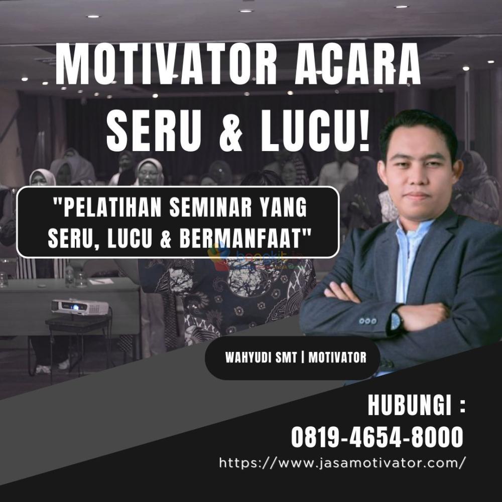 Motivator Leadership Bandungan Semarang, Terpercaya Dan Bersertifikat BNSP! (0819-4654-8000)