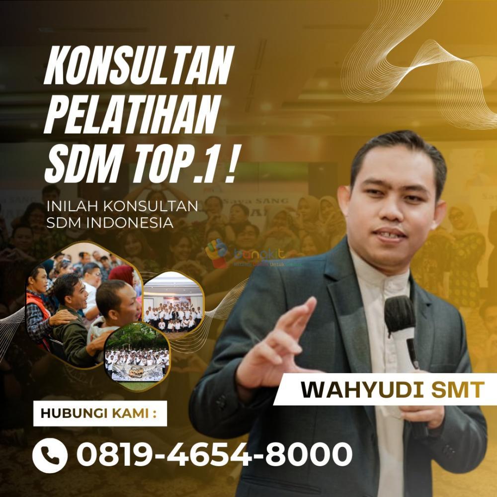 Narasumber Motivator Bimtek Garut, Coach Wahyudi SMT (0819-4654-8000)
