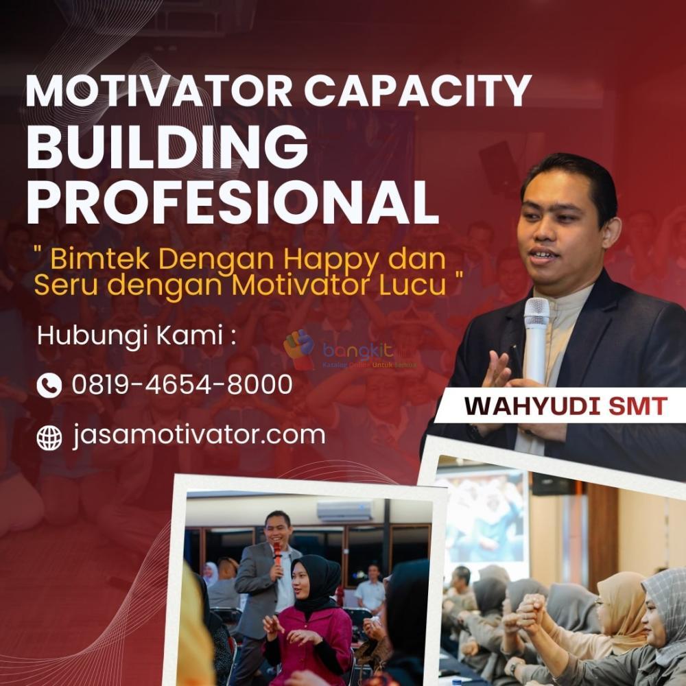 Motivator Daerah Bangli Berpengalaman, Coach Wahyudi SMT (0819-4654-8000)