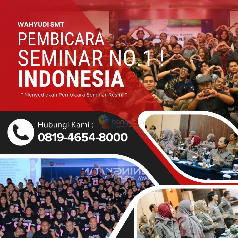 Pembicara Motivator Pelatihan Pelayanan Prima Mojokerto, Profesional (0819-4654-8000)