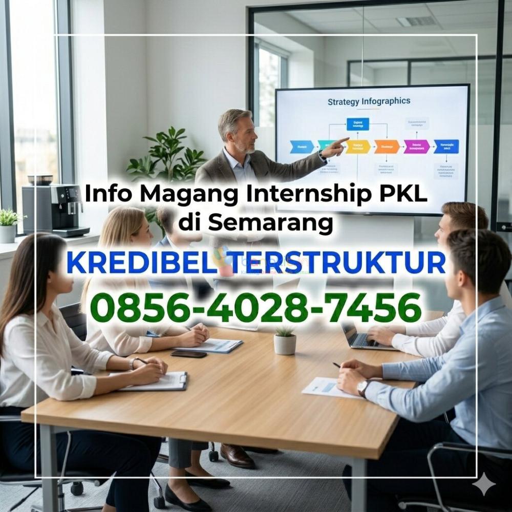 KREDIBEL TERSTRUKTUR | 0856-4028-7456 Info Magang Internship PKL di Semarang – Ayah Amanah Digital