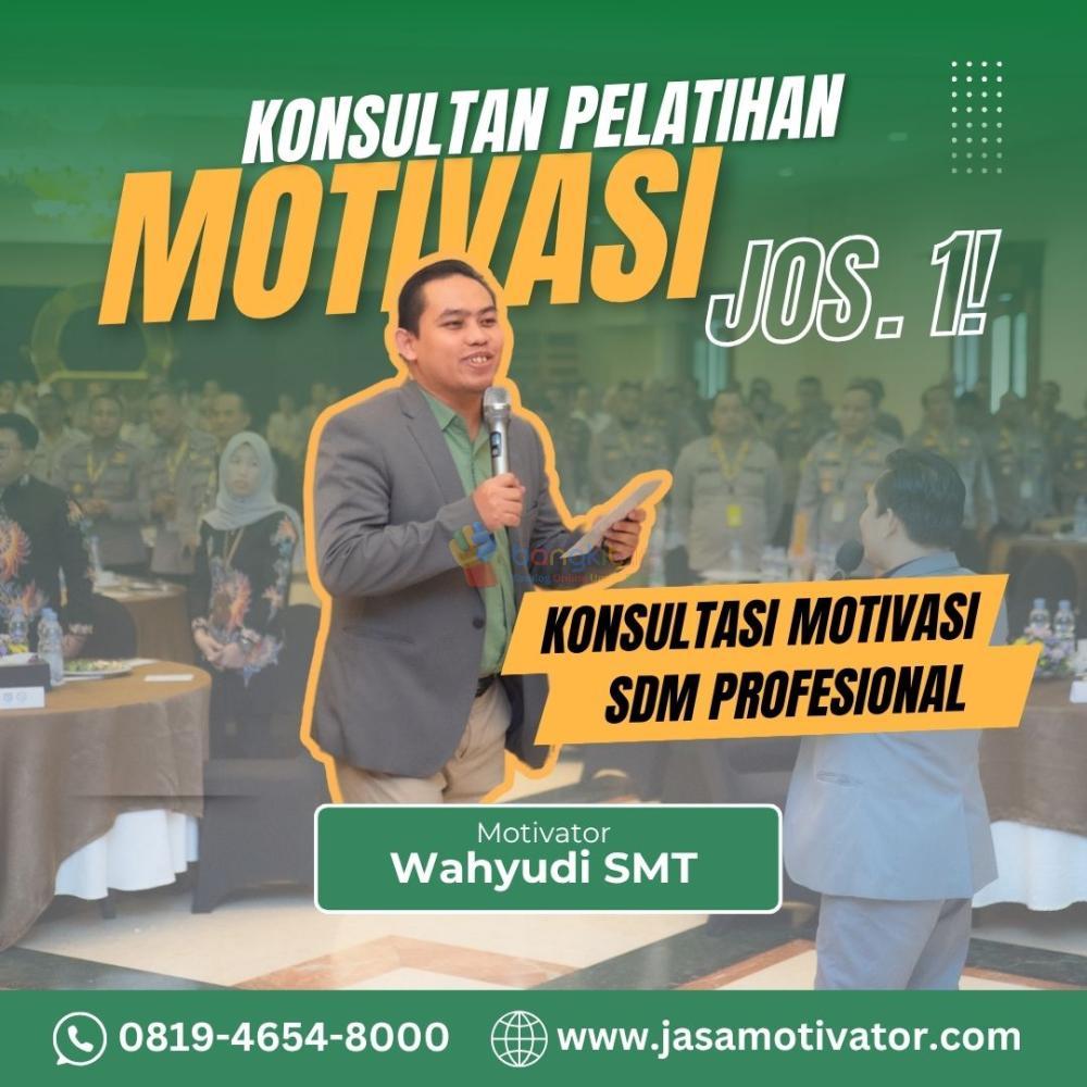 Motivator di Bandar Lampung Terpercaya, Coach Wahyudi SMT! Undang Sekarang (0819-4654-8000)