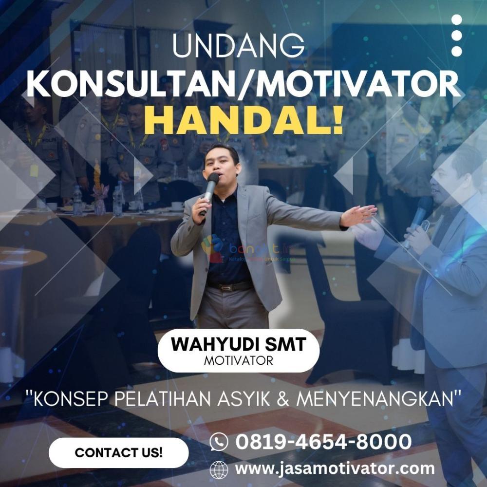 Motivator Tangerang Selatan No.1 Profesional, Coach Wahyudi SMT (0819-4654-8000)