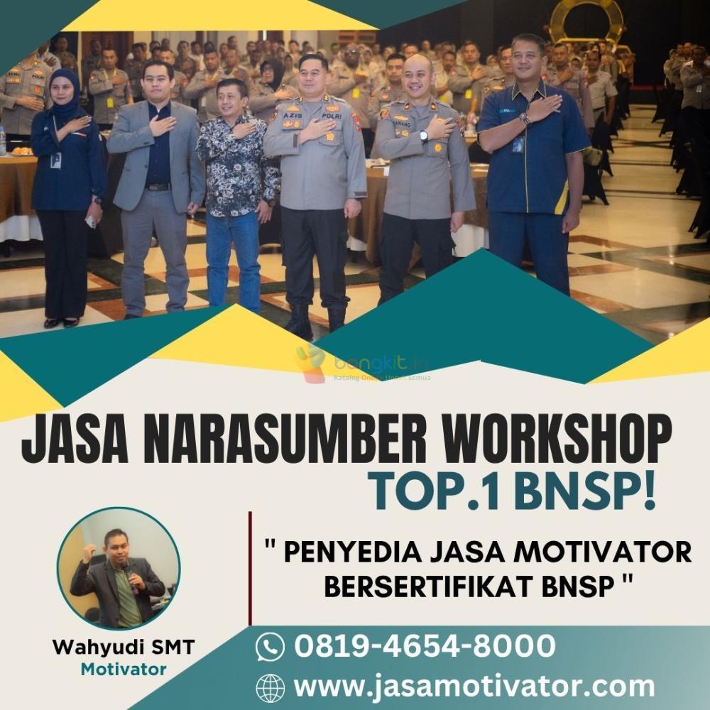 Motivator Pelatihan Capacity Building Gresik, Energik  & Inspiring! (0819-4654-8000)