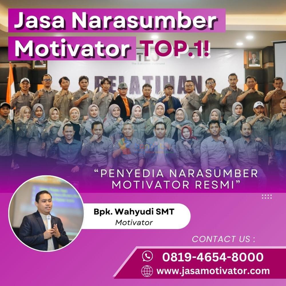 Jasa Motivator Trainer Solo, Resmi! (0819-4654-8000)
