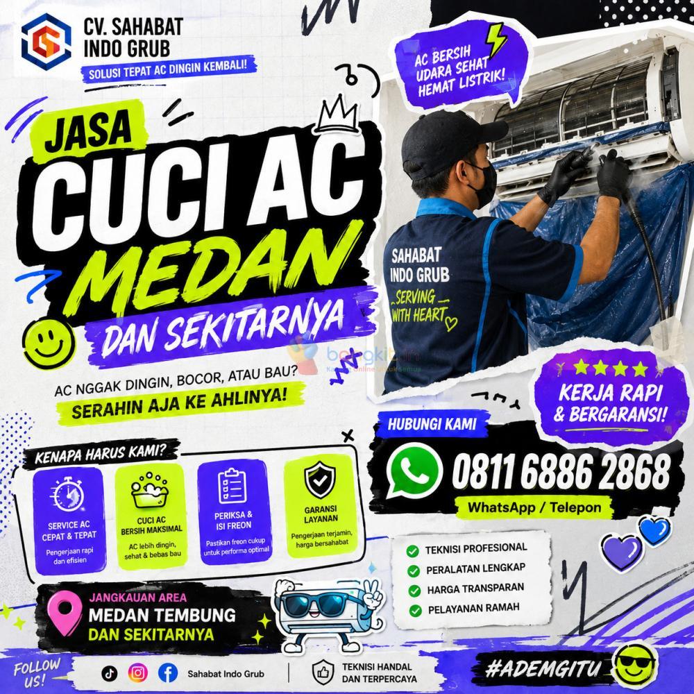 Jasa Cuci AC Medan & Sekitarnya – Bersih Maksimal, Dingin Lebih Cepat