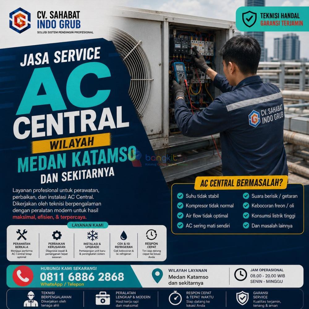 Jasa Perbaikan AC Central Medan Katamso dan Sekitarnya | Cepat, Profesional & Bergaransi