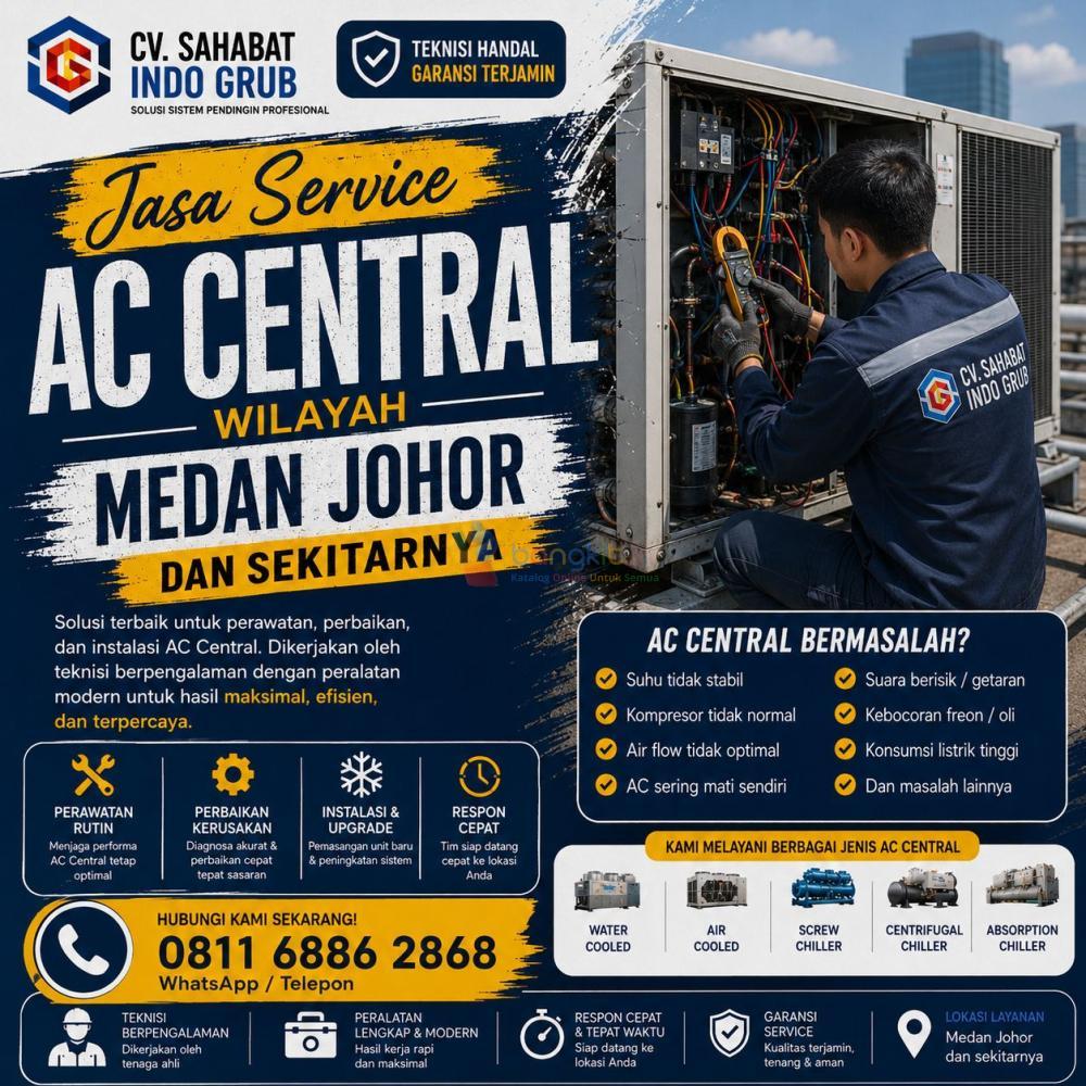 Service AC Central Medan Johor Terpercaya | Perawatan, Perbaikan & Maintenance