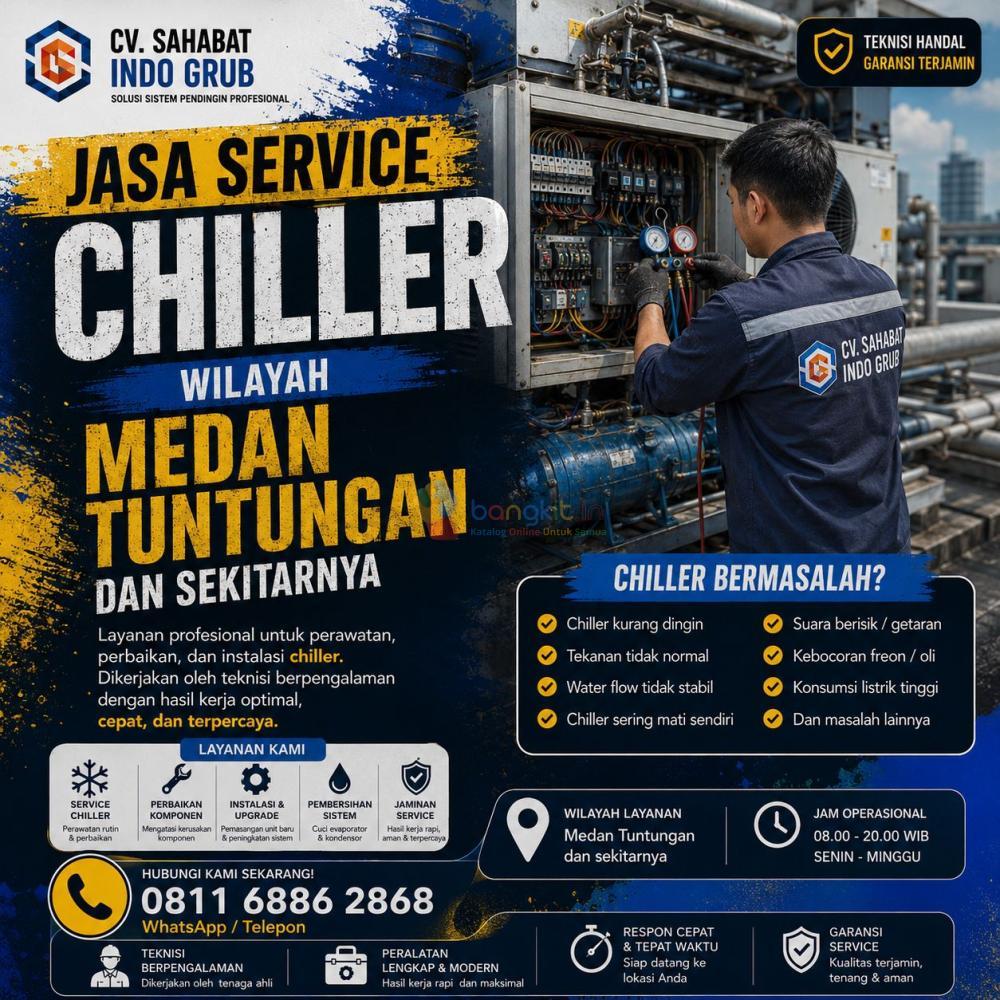 Service Chiller Medan Tuntungan Profesional | Maintenance Chiller untuk Industri, Hotel & Rumah Sakit