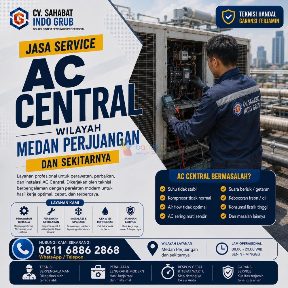 Service AC Central Medan Perjuangan Terpercaya | Perawatan, Perbaikan & Maintenance