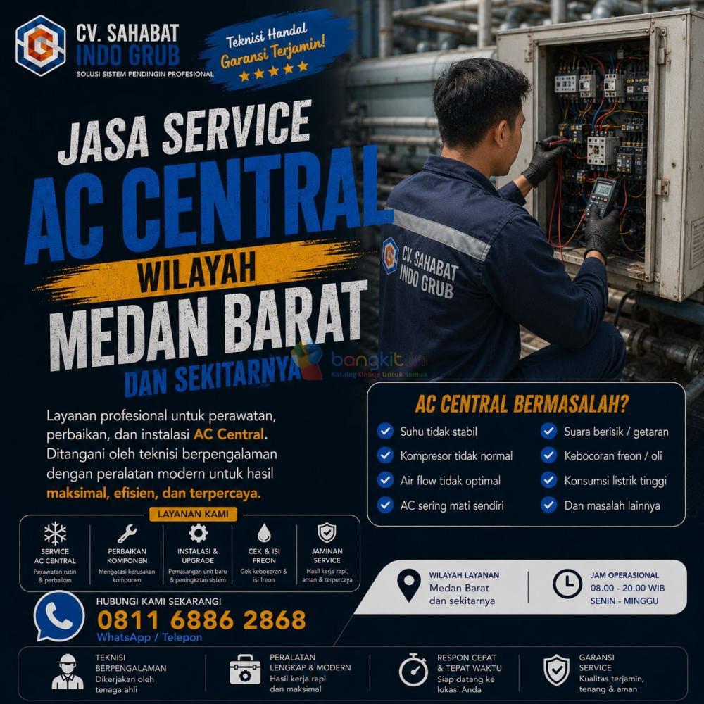 Service AC Central Medan Barat Profesional | Perawatan, Perbaikan & Maintenance Bergaransi
