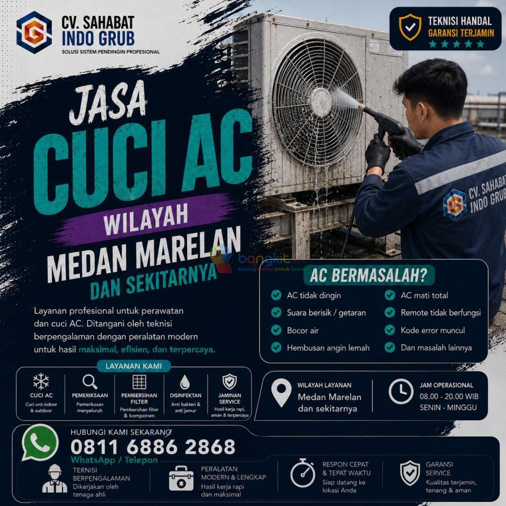 Jasa Cuci AC Medan Marelan Terbaik | Harga Terjangkau, Pengerjaan Rapi & Berkualitas