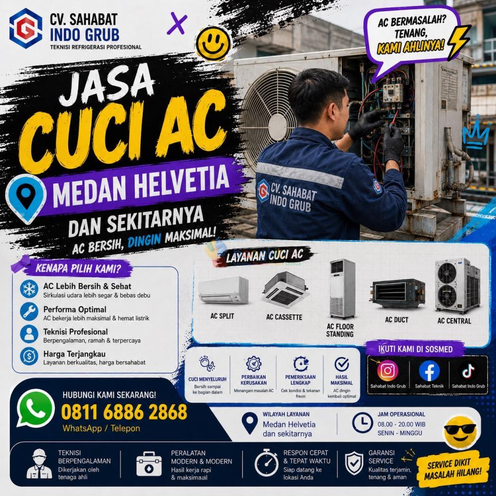 Cuci AC Medan Helvetia dan Sekitarnya | Perawatan AC Berkala agar Tetap Optimal