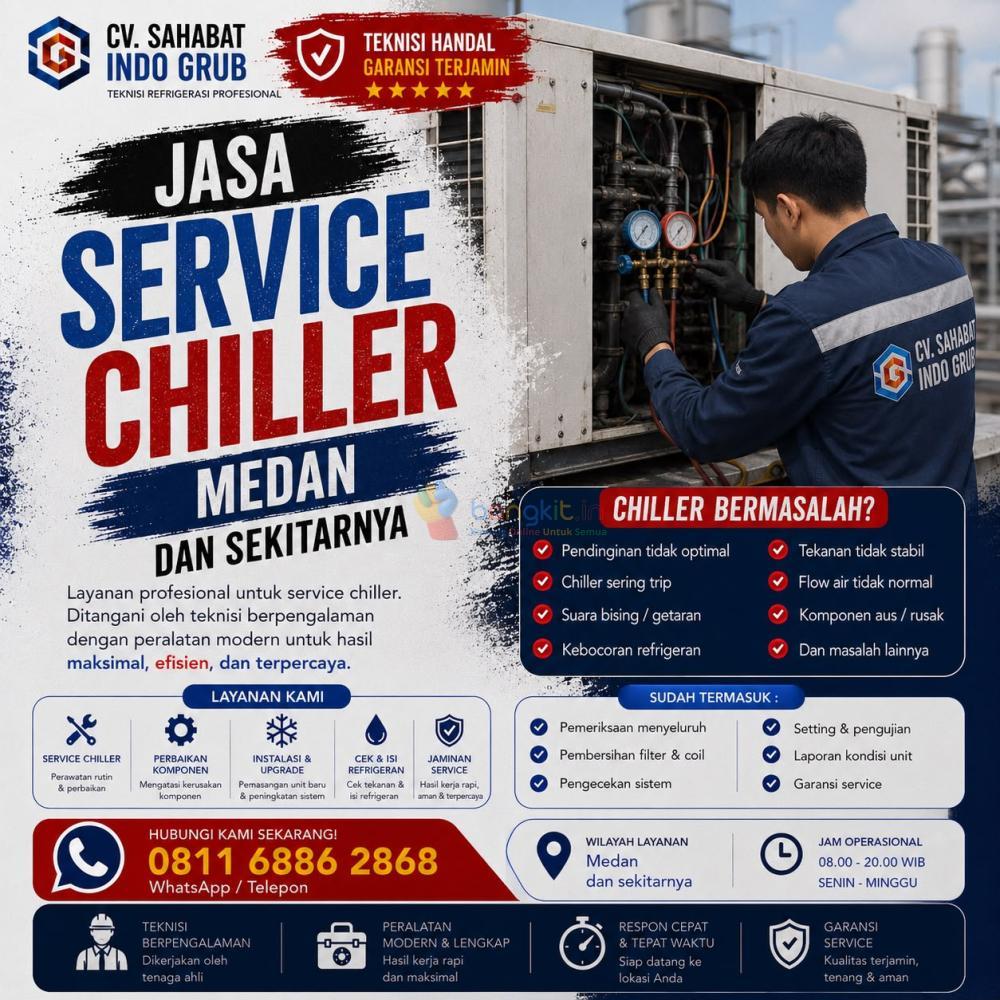 Service Chiller Medan Bergaransi | Perawatan Rutin & Perbaikan Profesional