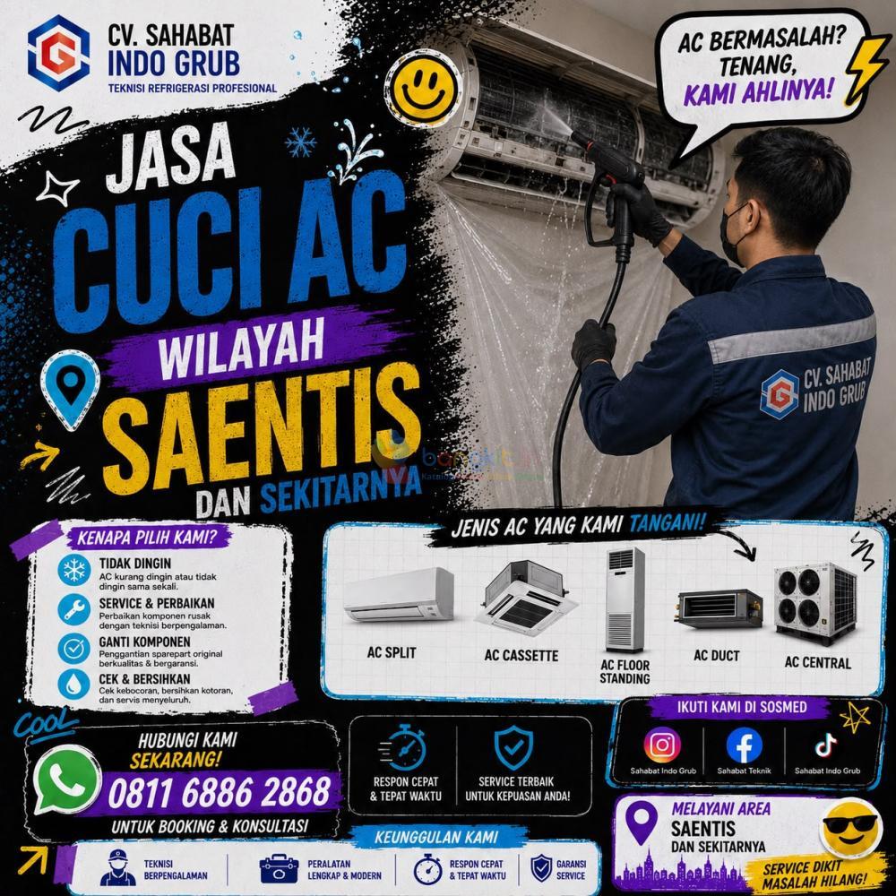 Cuci AC Saentis dan Sekitarnya | Respon Cepat & Harga Kompetitif