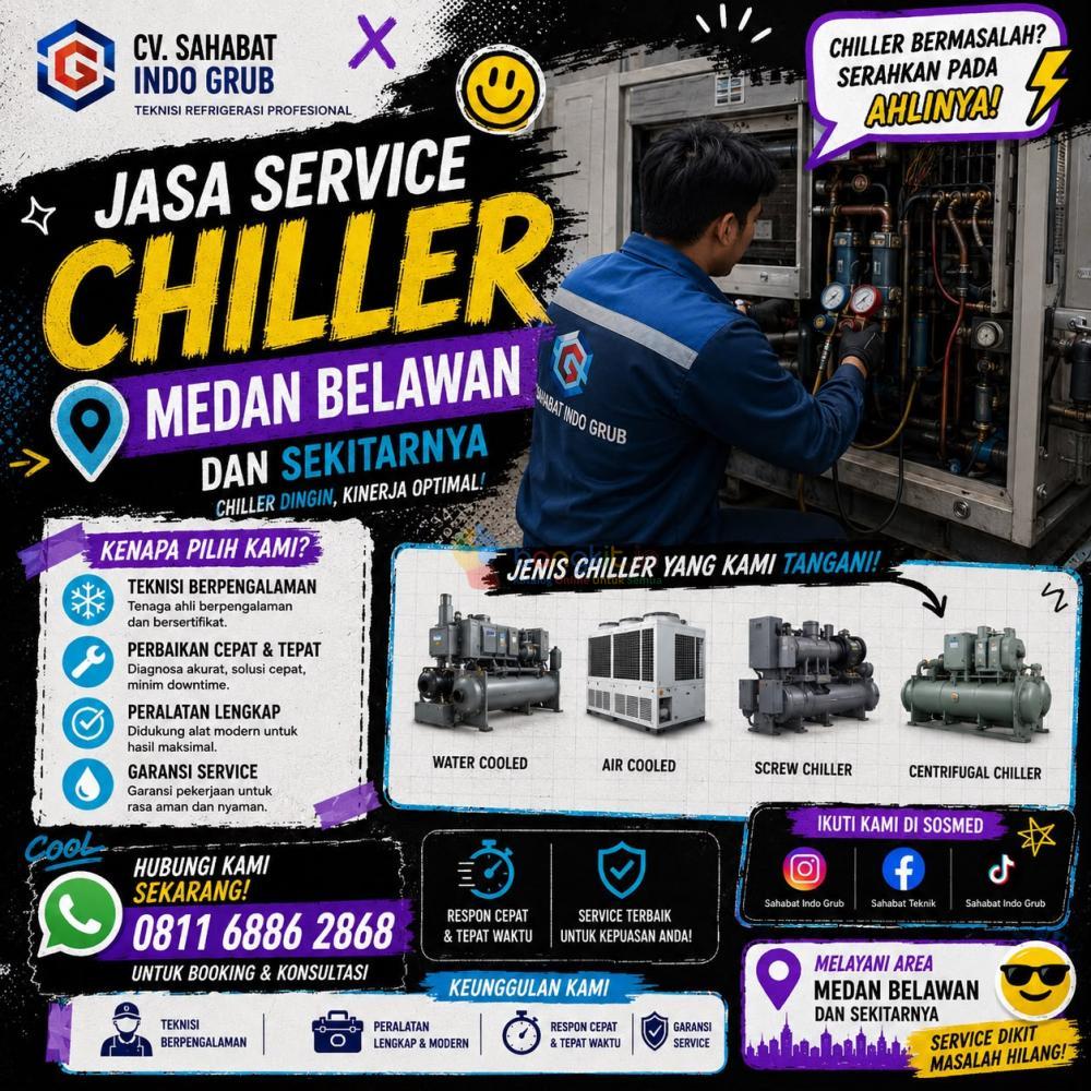 Jasa Service Chiller Medan Belawan Terbaik | Teknisi Berpengalaman & Harga Kompetitif