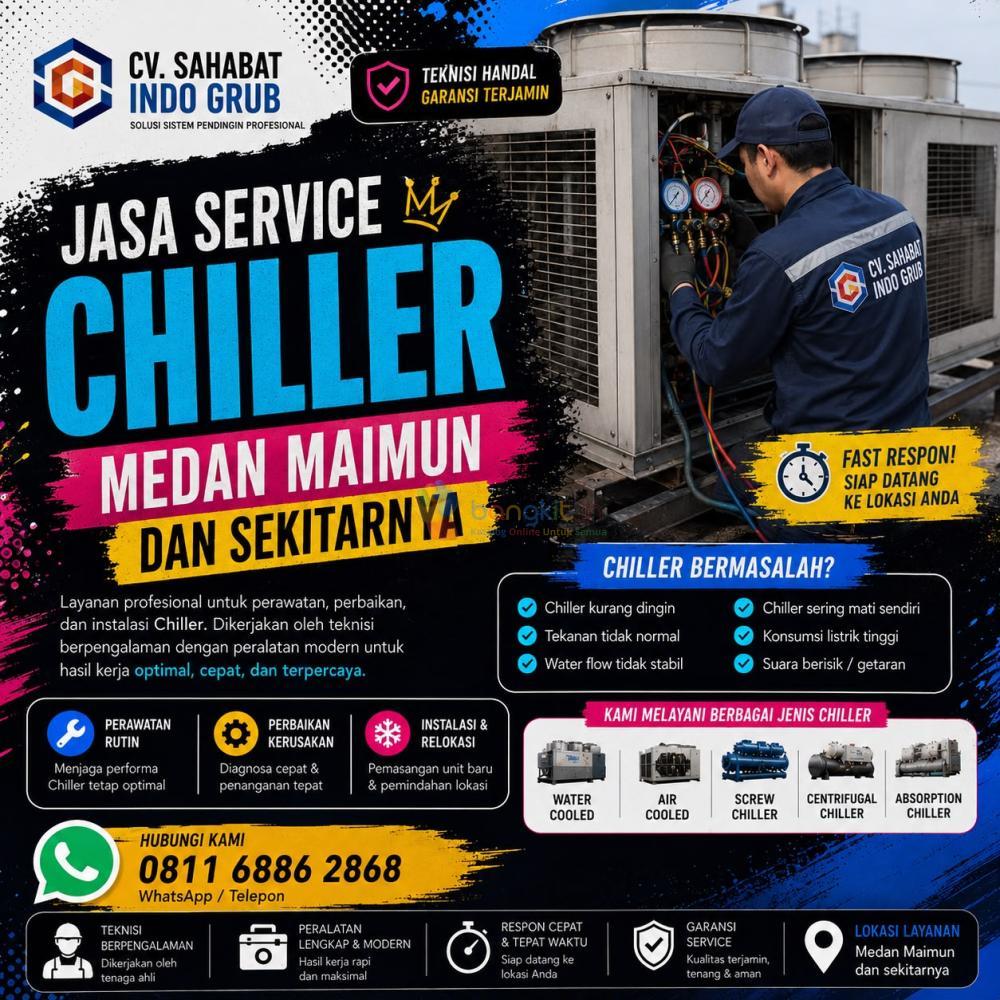 Jasa Maintenance Chiller Medan Maimun dan Sekitarnya | Kinerja Tetap Optimal