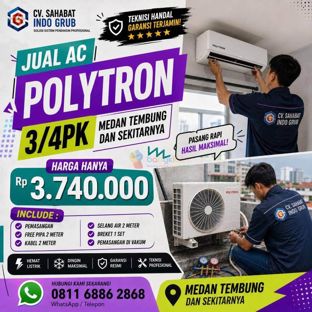 Jual AC Polytron 3/4 PK di Medan Tembung | Harga Terjangkau, Dingin Maksimal