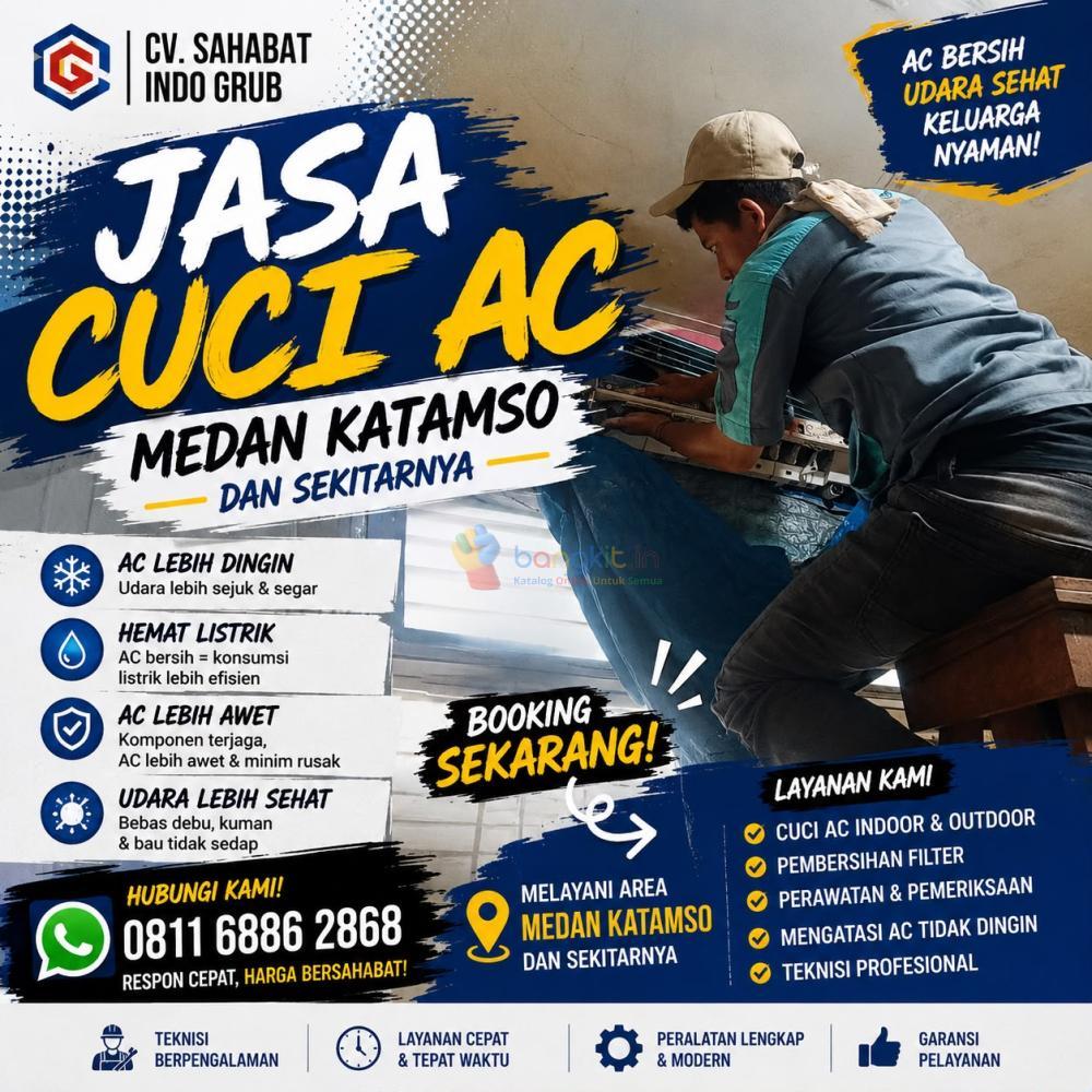 Jasa Cuci AC Medan Katamso dan Sekitarnya | Respon Cepat, Pengerjaan Profesional