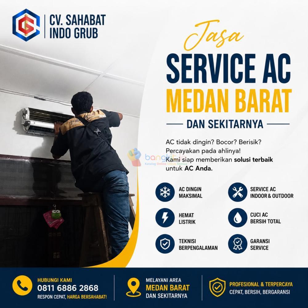 Jasa Service AC Medan Barat | Bikin AC Balik Adem Tanpa Drama