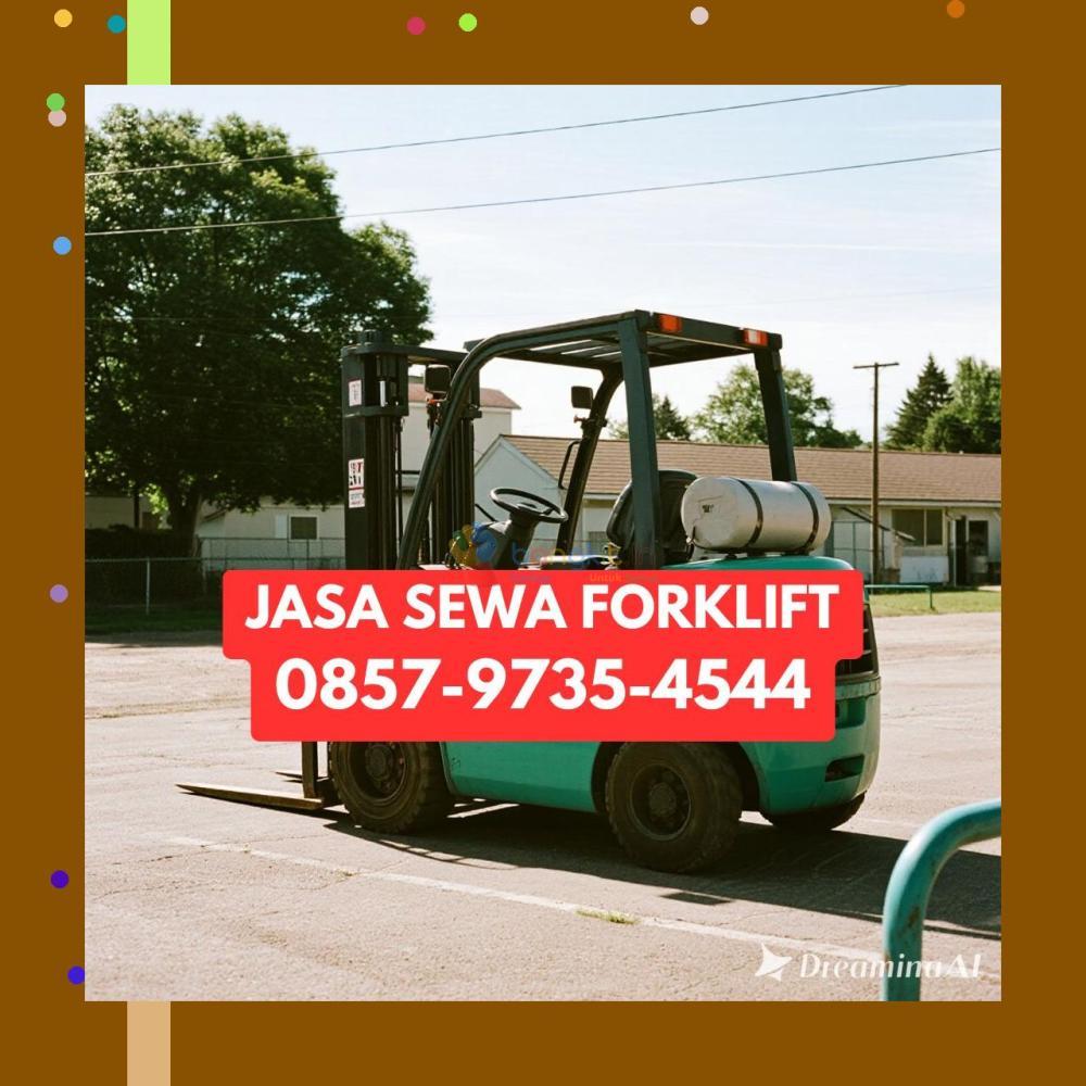 (SPESIAL) 0857-9735-4544 Sewa Forklift Terdekat Balikpapan