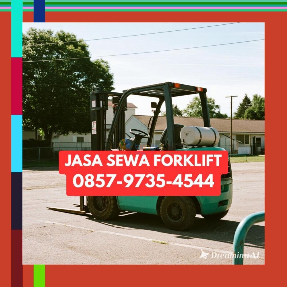 (SPESIAL) 0857-9735-4544 Sewa Forklift Terdekat Bontang