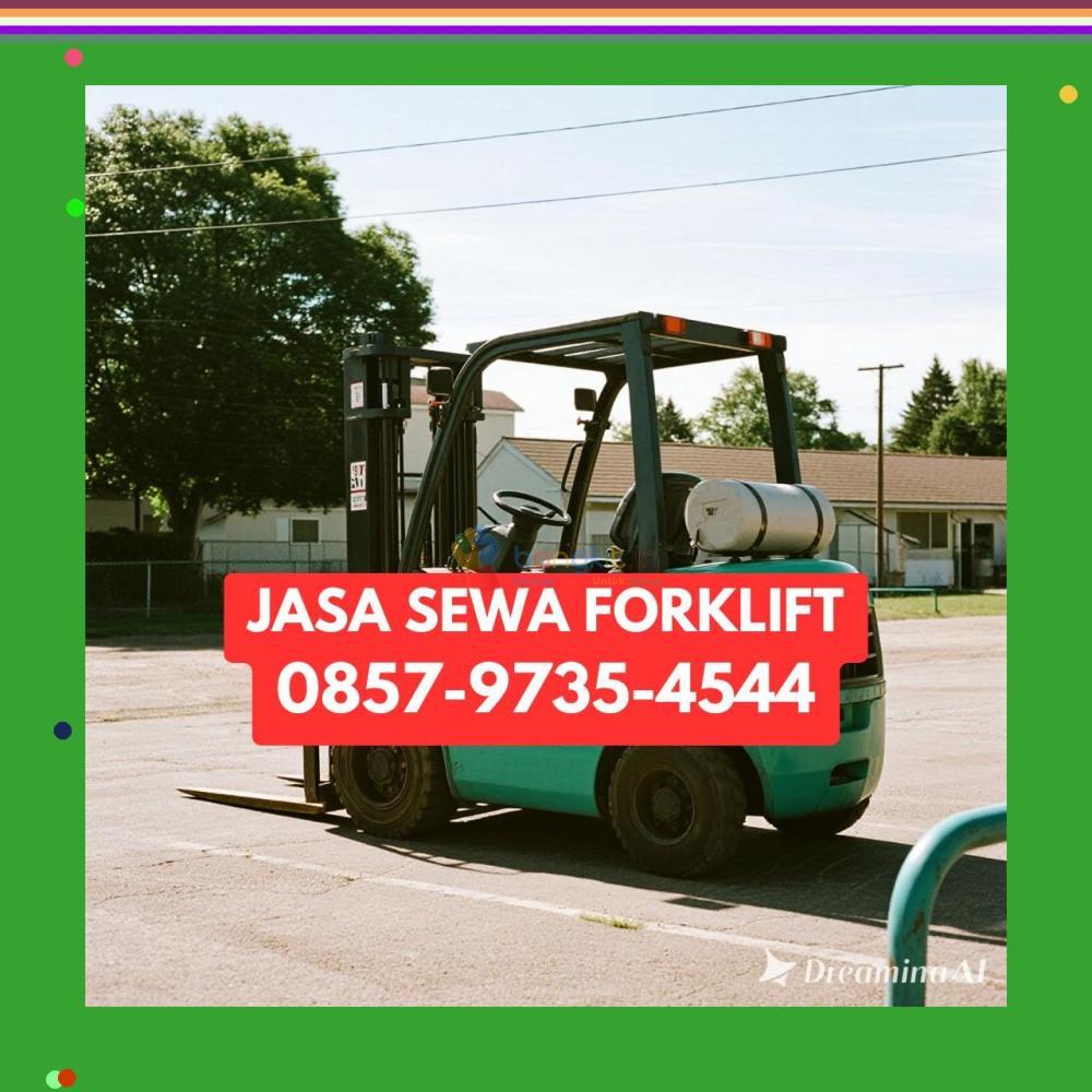(DIJAMIN PUAS) 0857-9735-4544 Sewa Forklift Terdekat Penajam Paser Utara